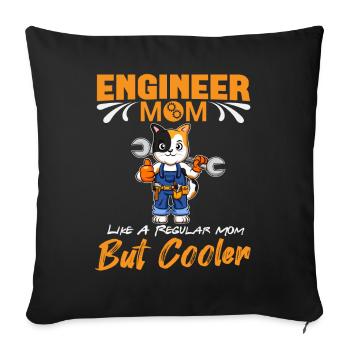 Engineer Mom Like A Regualr Mom But Cooler - Sofa pillowcase 17,3'' x 17,3'' (45 x 45 cm) - black - Front