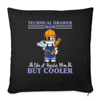 Technical Drawer Mom Like A Regualr Mom But Cooler - Sofakissenbezug 45 x 45 cm - Schwarz - Vorne