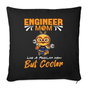 Engineer Mom Like A Regualr Mom But Cooler - Sofa pillowcase 17,3'' x 17,3'' (45 x 45 cm) - black - Front