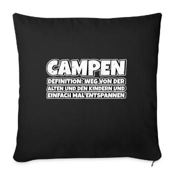 Campen Therapie Lustiger Spruch - Sofakissenbezug 45 x 45 cm - Schwarz - Vorne