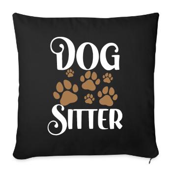 Dog Sitter Dog Dog Sitting Dog Sitting - Housse de coussin décorative 45 x 45 cm - noir - Devant