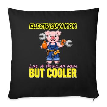 Electrician Mom Like A Regualr Mom But Cooler - Sofa pillowcase 17,3'' x 17,3'' (45 x 45 cm) - black - Front