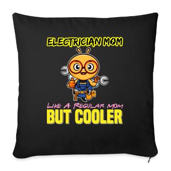 Electrician Mom Like A Regualr Mom But Cooler - Sofa pillowcase 17,3'' x 17,3'' (45 x 45 cm) - black - Front
