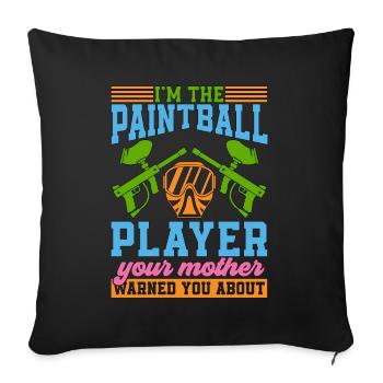 Paintball Je suis le joueur de paintball Splatter Player - Housse de coussin décorative 45 x 45 cm - noir - Devant