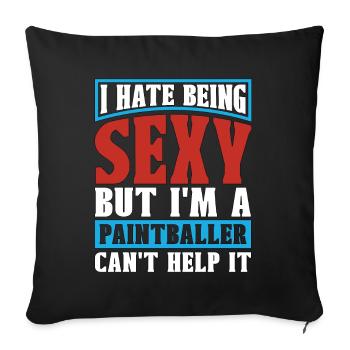 Paintball Je déteste être un joueur de tir sexy à l’arme à air comprimé - Housse de coussin décorative 45 x 45 cm - noir - Devant