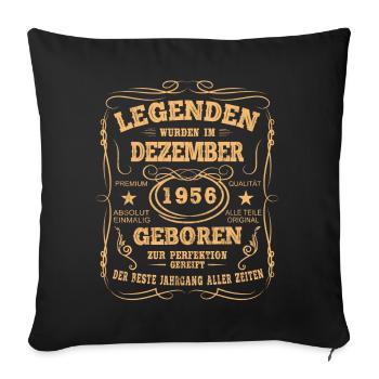 Legenden Dezember 1956 Geboren Jahrgang 1956 - Sofakissenbezug 45 x 45 cm - Schwarz - Vorne