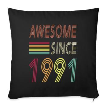 Awesome since 1991 - Sofakissenbezug 45 x 45 cm - Schwarz - Vorne