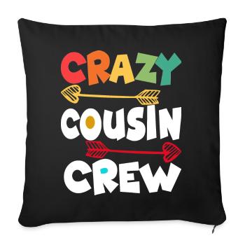 Crazy Cousin Crew Funny Matching Family Boys - Sofa pillowcase 17,3'' x 17,3'' (45 x 45 cm) - black - Front