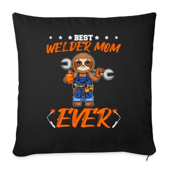 Best Welder Mom Ever Metal Work Crafts Mother - Sofa pillowcase 17,3'' x 17,3'' (45 x 45 cm) - black - Front