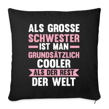 Geschwister Schwestern Schwester - Sofakissenbezug 45 x 45 cm - Schwarz - Vorne