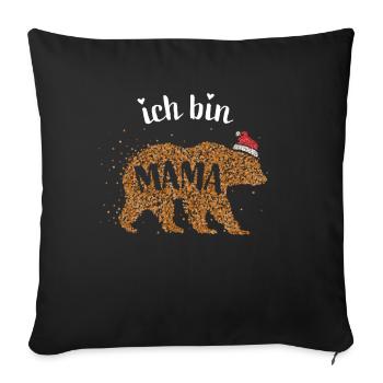 Mamabär Mama Bär Nikolausmütze Heiligabend - Sofakissenbezug 45 x 45 cm - Schwarz - Vorne