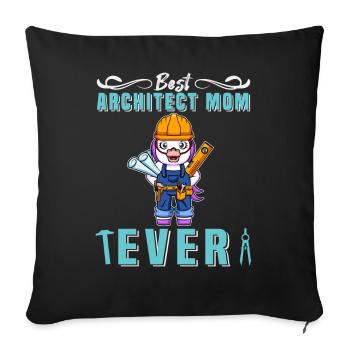 Best Architect Mom Ever Technical Drawing Mother - Sofa pillowcase 17,3'' x 17,3'' (45 x 45 cm) - black - Front