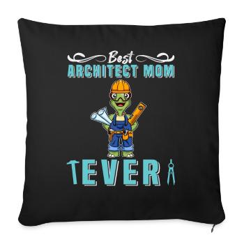 Best Architect Mom Ever Technical Drawing Mother - Sofa pillowcase 17,3'' x 17,3'' (45 x 45 cm) - black - Front