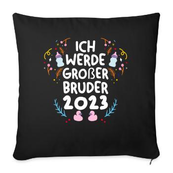 Bruder 2023 Schwanger Werdender Bruder - Sofakissenbezug 45 x 45 cm - Schwarz - Vorne