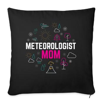 Meteorologist Mama Meteorology Profession Meteorologist - Sofa pillowcase 17,3'' x 17,3'' (45 x 45 cm) - black - Front