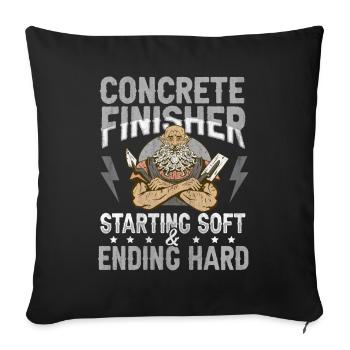 Starting Soft & Ending Hard Betonbauer - Sofakissenbezug 45 x 45 cm - Schwarz - Vorne