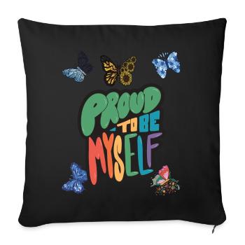 Butterfly Proud Motivational Saying with Butterfli - Sofakissenbezug 45 x 45 cm - Schwarz - Vorne