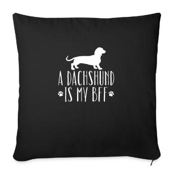 Dachshund Dog Dogs Dachshund Teckel Gift - Sofa pillowcase 17,3'' x 17,3'' (45 x 45 cm) - black - Front