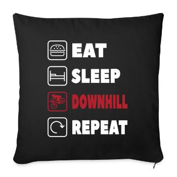 Eat Sleep downhill Repeat Fun Mountain Biking - Sofa pillowcase 17,3'' x 17,3'' (45 x 45 cm) - black - Front