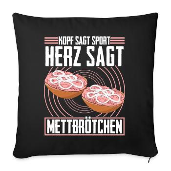 Hackfleisch Mett Mettbrötchen - Sofakissenbezug 45 x 45 cm - Schwarz - Vorne
