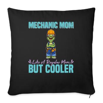 Mechanic Mom Like A Regualr Mom But Cooler - Sofakissenbezug 45 x 45 cm - Schwarz - Vorne