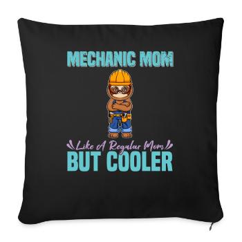 Mechanic Mom Like A Regualr Mom But Cooler - Sofakissenbezug 45 x 45 cm - Schwarz - Vorne