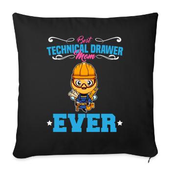 Best Technical Drawer Mom Ever Funny Archtect Gift - Sofakissenbezug 45 x 45 cm - Schwarz - Vorne