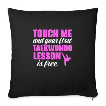 Taekwondo Tae Kwon Do Martial Arts Gift - Sofa pillowcase 17,3'' x 17,3'' (45 x 45 cm) - black - Front