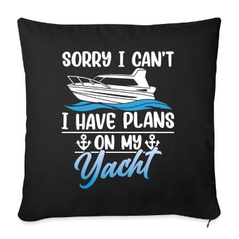 Malheureusement, je ne peux pas avoir de plans pour mon yacht - Housse de coussin décorative 45 x 45 cm - noir - Devant