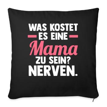 Mutter Mama - Sofakissenbezug 45 x 45 cm - Schwarz - Vorne