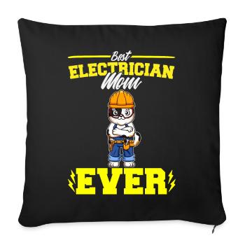 Best Electrician Mom Ever Electronic Technician - Sofa pillowcase 17,3'' x 17,3'' (45 x 45 cm) - black - Front