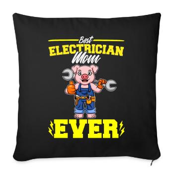 Best Electrician Mom Ever Electronic Technician - Sofa pillowcase 17,3'' x 17,3'' (45 x 45 cm) - black - Front