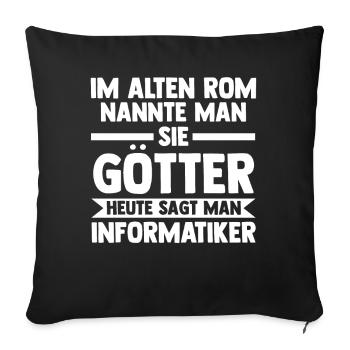 Informatik Programmierer IT Fachmann Informatiker - Sofakissenbezug 45 x 45 cm - Schwarz - Vorne