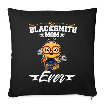Best Blacksmith Mom Ever Metal Work Forge Hammer - Sofa pillowcase 17,3'' x 17,3'' (45 x 45 cm) - black - Front