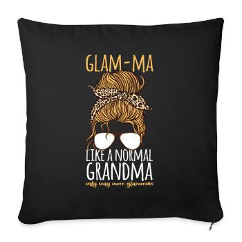 Glam-Ma Like A Normal Grandma Grandma Grandmother - Sofa pillowcase 17,3'' x 17,3'' (45 x 45 cm) - black - Front