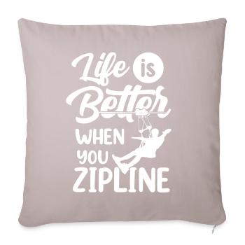 Das Leben Ist Besser Wenn Man Zipline Fährt Sport - Sofakissenbezug 45 x 45 cm - helles Taupe - Vorne