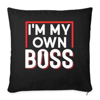Ich Bin Mein Eigener Chef Gründer Unternehmer CEO - Sofakissenbezug 45 x 45 cm - Schwarz - Vorne