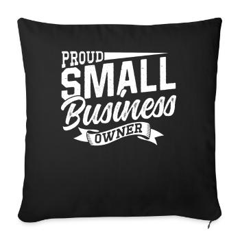 Proud owner of a small business founder - Sofa pillowcase 17,3'' x 17,3'' (45 x 45 cm) - black - Front