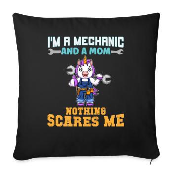 I'm A Mechanic And A Mom Nothing Scares Me - Sofakissenbezug 45 x 45 cm - Schwarz - Vorne