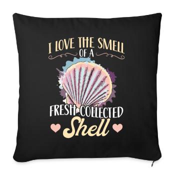 J’aime l’odeur d’un coquillage frais - Housse de coussin décorative 45 x 45 cm - noir - Devant