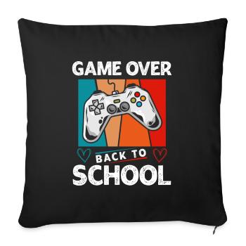 School Child Start Game Over First Day of School - Sofa pillowcase 17,3'' x 17,3'' (45 x 45 cm) - black - Front