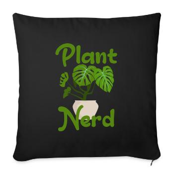 Plant Nerd - Sofa pillowcase 17,3'' x 17,3'' (45 x 45 cm) - black - Front