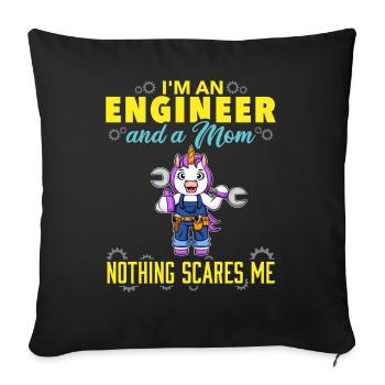 I'm An Engineer And A Mom Nothing Scares Me - Sofa pillowcase 17,3'' x 17,3'' (45 x 45 cm) - black - Front