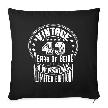 Vintage 43 Years Of Being Awesome Limited Edition - Sofakissenbezug 45 x 45 cm - Schwarz - Vorne