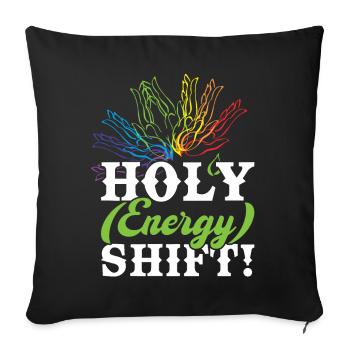 Holy Energy Shift - Reiki-praktizierender - Sofakissenbezug 45 x 45 cm - Schwarz - Vorne