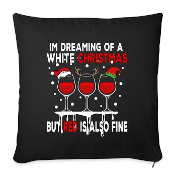 Je rêve d’un Noël blanc mais le rouge est aussi - Housse de coussin décorative 45 x 45 cm - noir - Devant