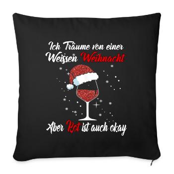 Je rêve d’un Noël blanc mais le rouge est - Housse de coussin décorative 45 x 45 cm - noir - Devant
