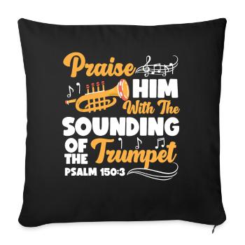 Trumpet Player Praise Him With The - Sofa pillowcase 17,3'' x 17,3'' (45 x 45 cm) - black - Front