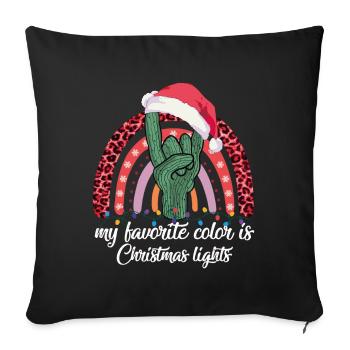 Rainbow My Favorite Colors Is Christmas Lights - Sofakissenbezug 45 x 45 cm - Schwarz - Vorne