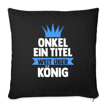 Patenonkel Pate Onkel - Sofakissenbezug 45 x 45 cm - Schwarz - Vorne